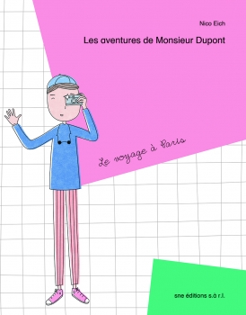 Les aventures de Monsieur Dupont - Le voyage à Paris